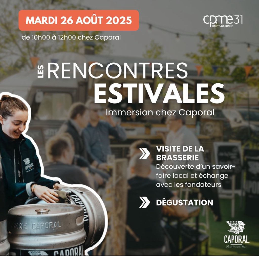 Rendez vous pour une immersion sans pression chez la Brasserie Caporal avec la <a href="/cpme31/">CPME31</a> !

Inscription : lnkd.in/dYYGj-8D
