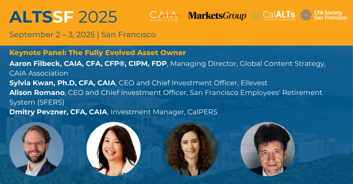 CAIAAssociation's tweet photo. Don't miss "The Fully Evolved Asset Owner" keynote panel at #ALTSSF! @filbeck_a moderates as leading asset owners discuss moving beyond Strategic Asset Allocation to the #TotalPortfolioApproach mindset. Sign up: https://t.co/Wu4sAaCB9t
Thanks to:
Sylvia Kwan, CEO and Chief Investment Officer, @Ellevest
Alison Romano, CEO and Chief Investment Officer, San Francisco Employees' Retirement System (SFERS)
Dmitry Pevzner, Investment Manager, @CalPERS