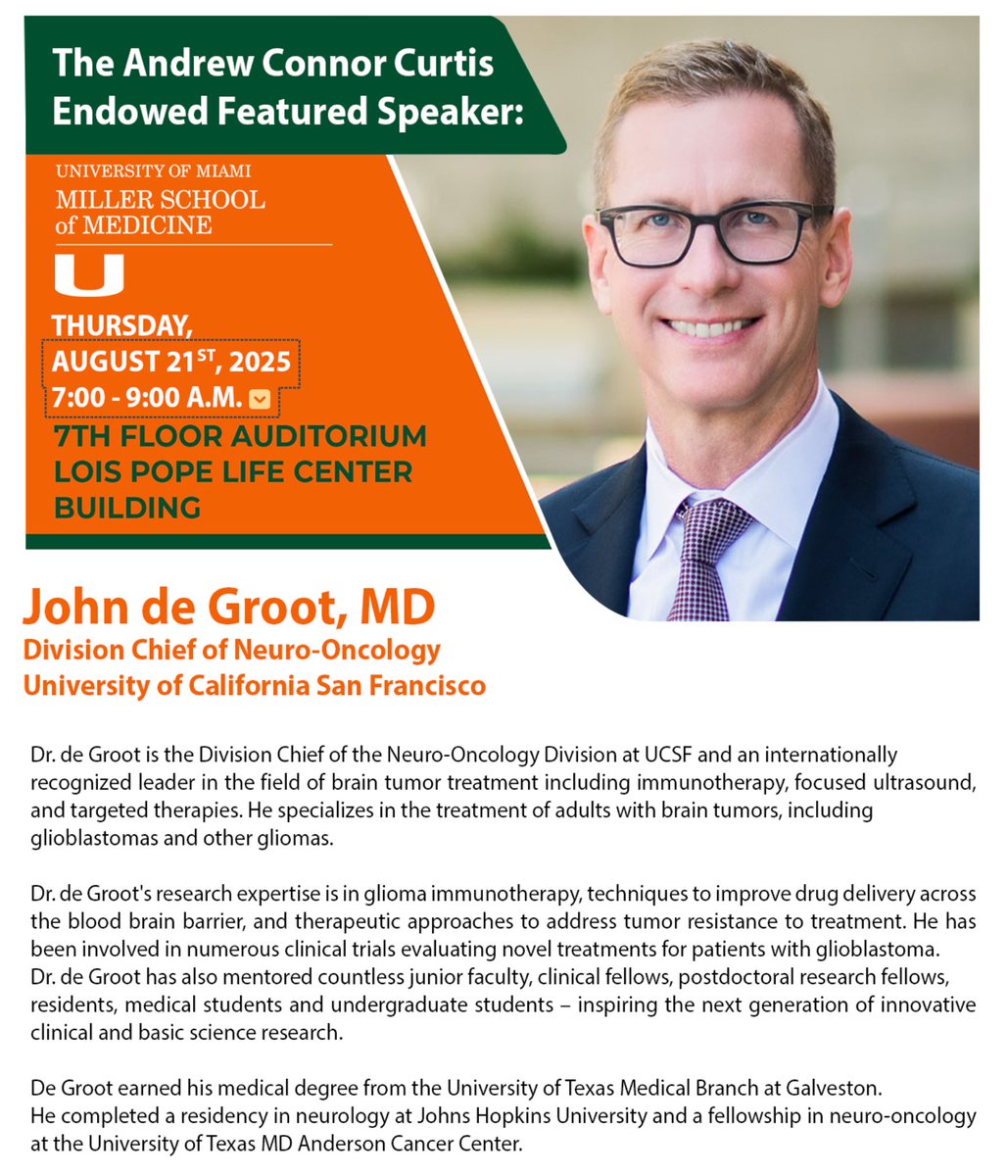 UM Neurosurgery (@umneurosurgery) on Twitter photo 📢 Excited to welcome Dr. John de Groot-<a href="/J_deGrootMD/">John de Groot, MD</a>, Division Chief of Neuro-Oncology at UCSF, as the Andrew Connor Curtis Endowed Featured Speaker.
🗓️ Thurs, Aug 21, 2025
🕖 7:00–9:00 AM
📍 7th Floor Auditorium, Lois Pope Life Center
#NeuroOncology #BrainTumorResearch 📢 Excited to welcome Dr. John de Groot-<a href="/J_deGrootMD/">John de Groot, MD</a>, Division Chief of Neuro-Oncology at UCSF, as the Andrew Connor Curtis Endowed Featured Speaker.
🗓️ Thurs, Aug 21, 2025
🕖 7:00–9:00 AM
📍 7th Floor Auditorium, Lois Pope Life Center
#NeuroOncology #BrainTumorResearch