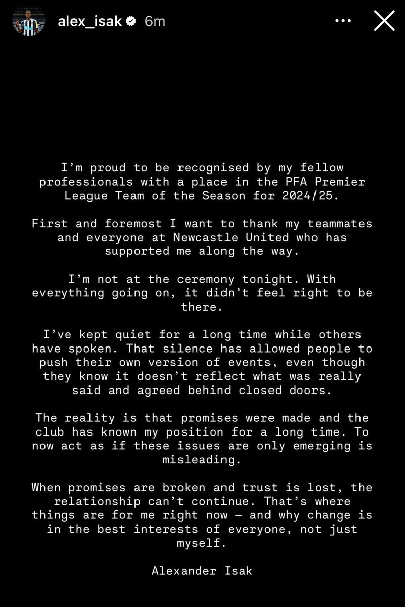 Alexander Isak: “When promises are broken and trust is lost, the relationships can’t continue. That’s where things are for me right now - and why change is in the best interests of everyone, not just myself.”