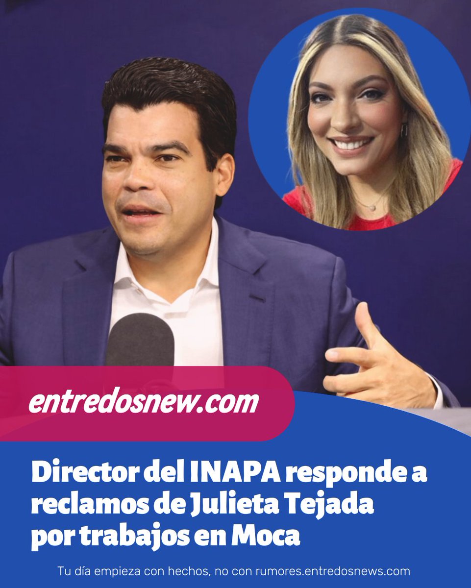 Director del INAPA responde a reclamos de Julieta Tejada por trabajos en Moca entredosnews.com/noticia/direct… 

Ver complto aqui youtu.be/a2iSrBxMnrw

<a href="/z101digital/">Z101 Digital</a> <a href="/julietatejada/">Julieta Tejada</a> <a href="/warnaudbisono/">Wellington Arnaud B</a>