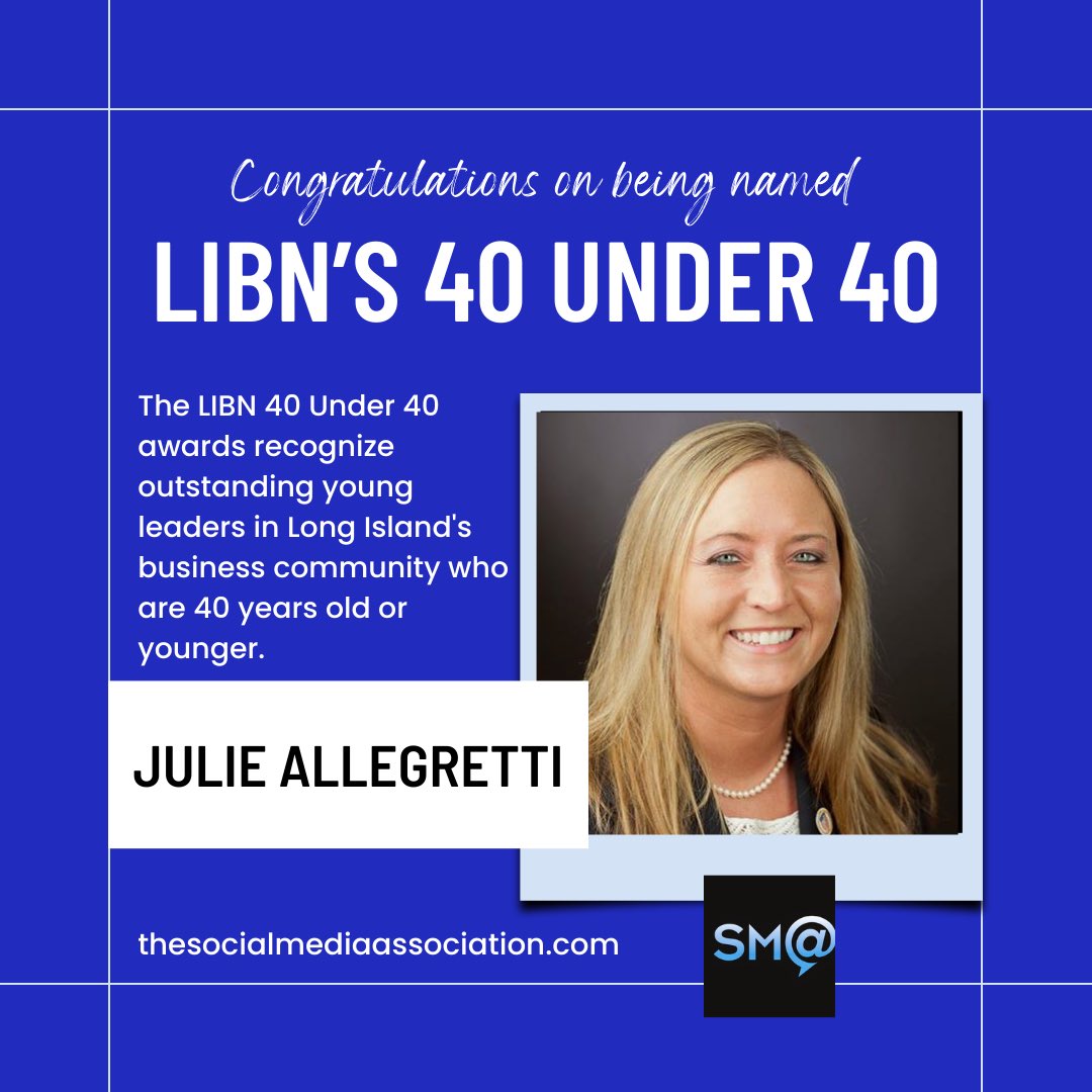 Help us congratulate Julie Allegretti, Past President &amp; current Advisory Committee Member of the Social Media Association, on being named a 2025 @LIBizNews 40 Under Forty honoree! 👏 #40UnderForty #Leadership #LongIsland