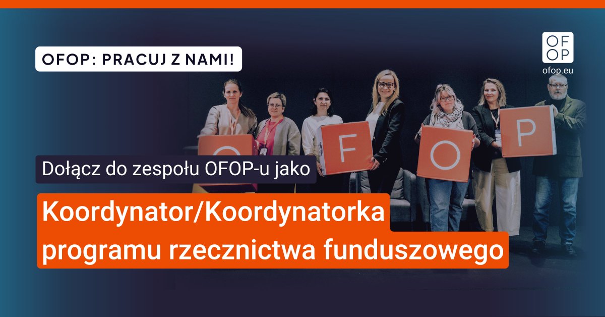 OFOP rekrutuje! 🚀
Szukamy koordynatora_ki Programu Rzecznictwa Funduszowego – praca z NGO i funduszami europejskimi. 
📅 CV do 5 września.
💰 7300–7600 zł brutto. 
📧 rekrutacja@ofop.eu 
👉 Szczegóły: ofop.eu/category/biuro… 
#PracaWNGO #OFOP