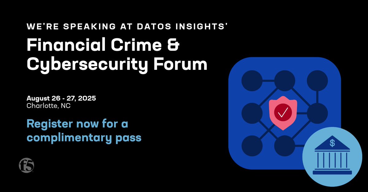 Chad_J_Davis's tweet photo. 🚨 Mark your calendar: August 26-27, 2025 | Charlotte, NC 🚨
Join @F5 at the Financial Crime and Cybersecurity Forum—Claim your complimentary ticket today! https://t.co/z8TUVEtL1T

#FinancialCrime #Cybersecurity #FraudPrevention #AML #Fintech #Networking #Datainsights https://t.co/aXCTpUDcWv