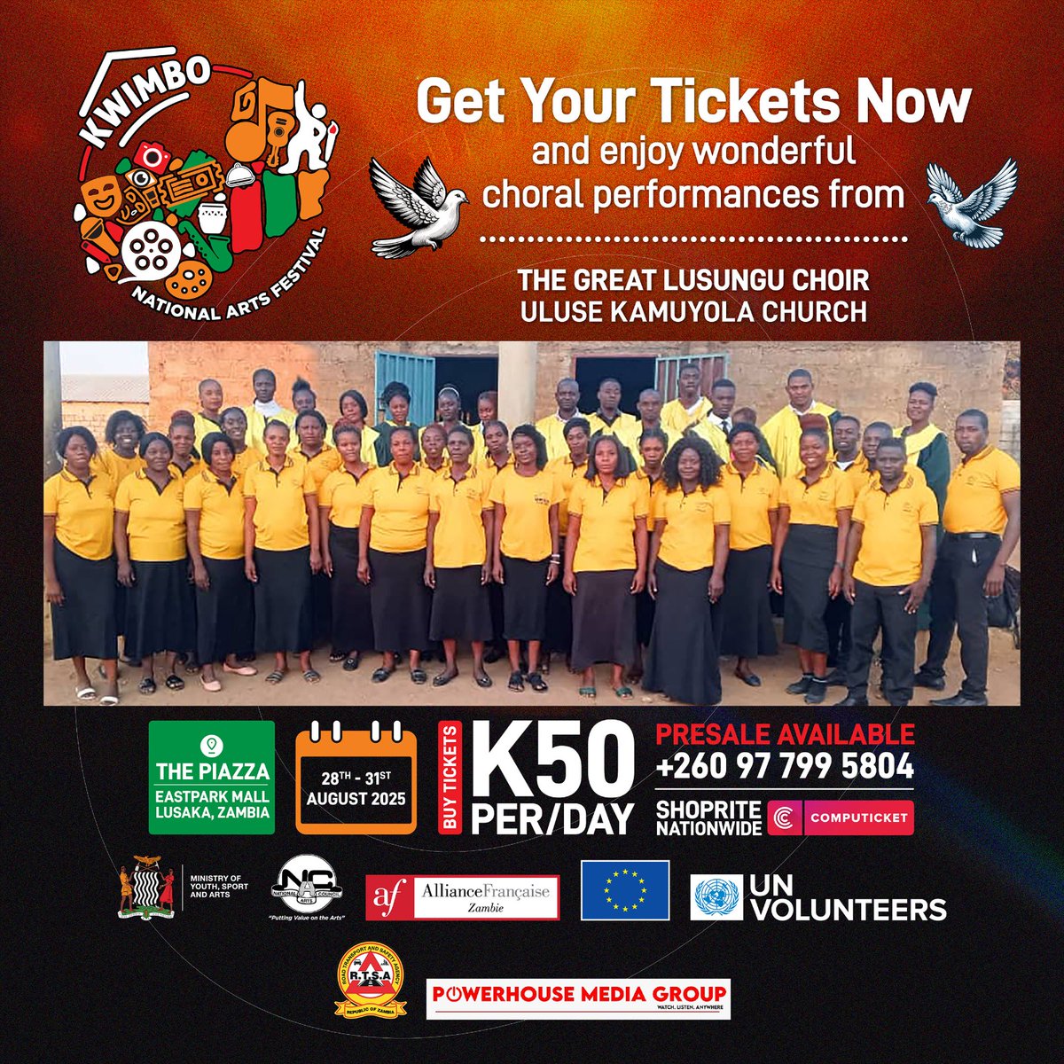 tiessoumapare's tweet photo. 9 DAYS TO GO! #KwimboNAF2025 adds beautiful Choral Performances! 🙏 Featuring St. Marks, St. Bartholomew, Revelation &amp; The Great Lusungu Choirs!
TICKET UPDATE: You can now buy your K50 tickets at any SHOPRITE nationwide! 
#ZambianGospel #Lusaka #Zambia #ArtsFestival https://t.co/99QJWcYtl0