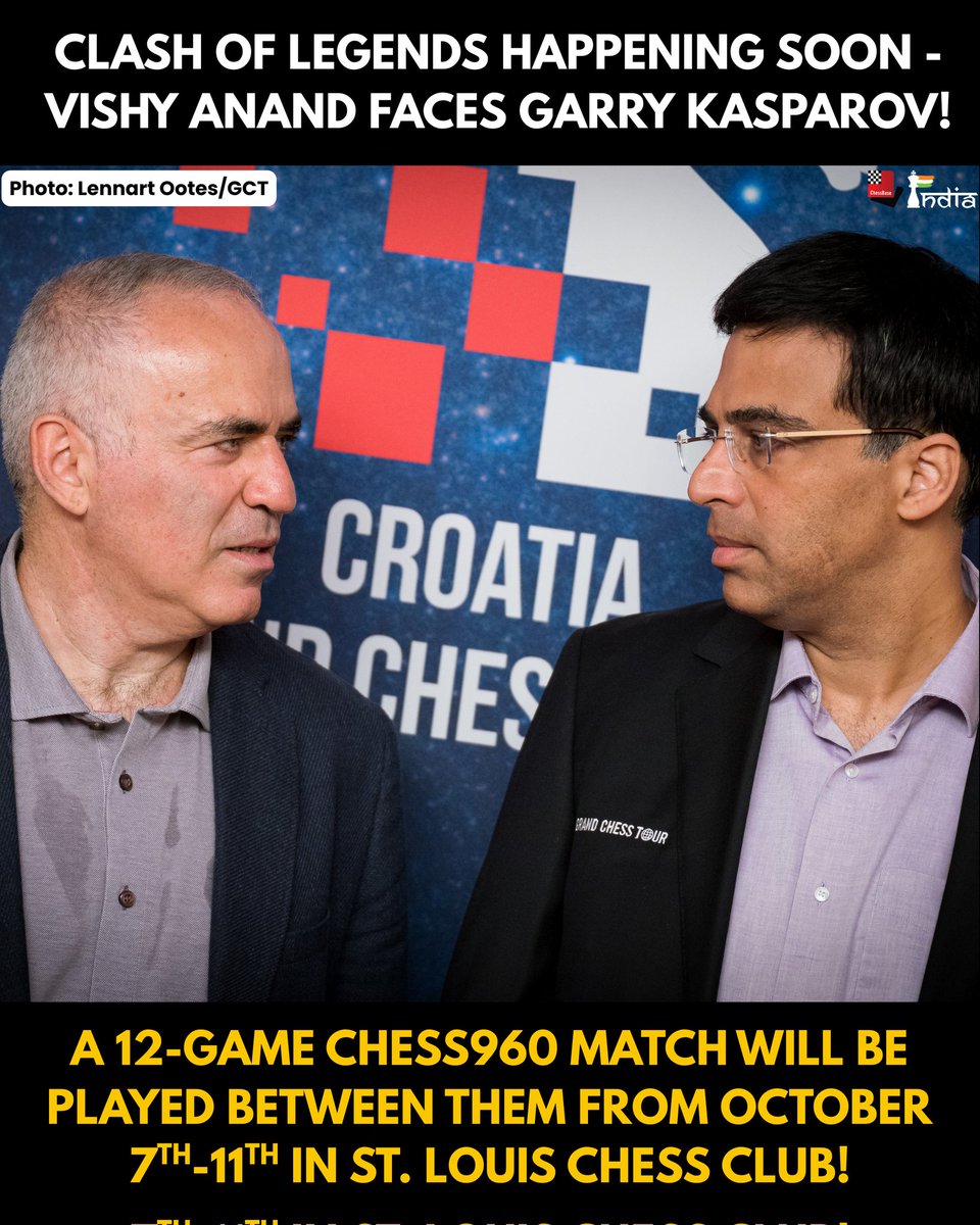 ChessbaseIndia's tweet photo. Huge news coming in - Two Former World Champions will compete in a match soon! @vishy64theking Anand will take on Garry @Kasparov63 in a match called Clutch Chess: The legends.

The 12-game Chess960 match will take place from October 7th-11th at the St. Louis Chess Club! https://t.co/z1V4HN68sw