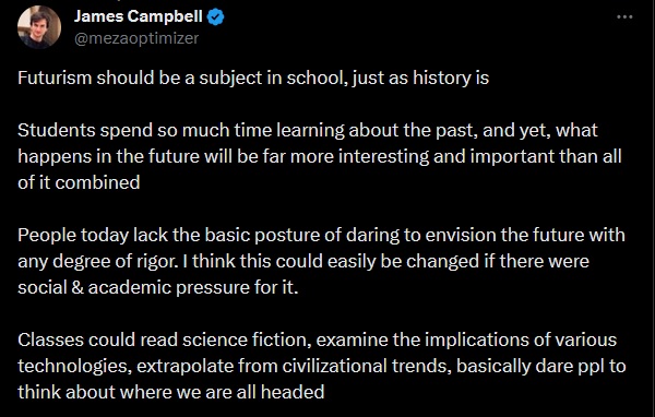 Dr_Singularity's tweet image. "Futurism should be a subject in school, just as history is."
That’s a very good idea