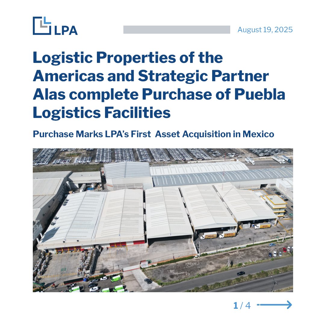 lpamericas's tweet photo. LPA and Strategic Partner Alas successfully complete the acquisition of logistics properties in Puebla. https://t.co/ASag6yxrMk