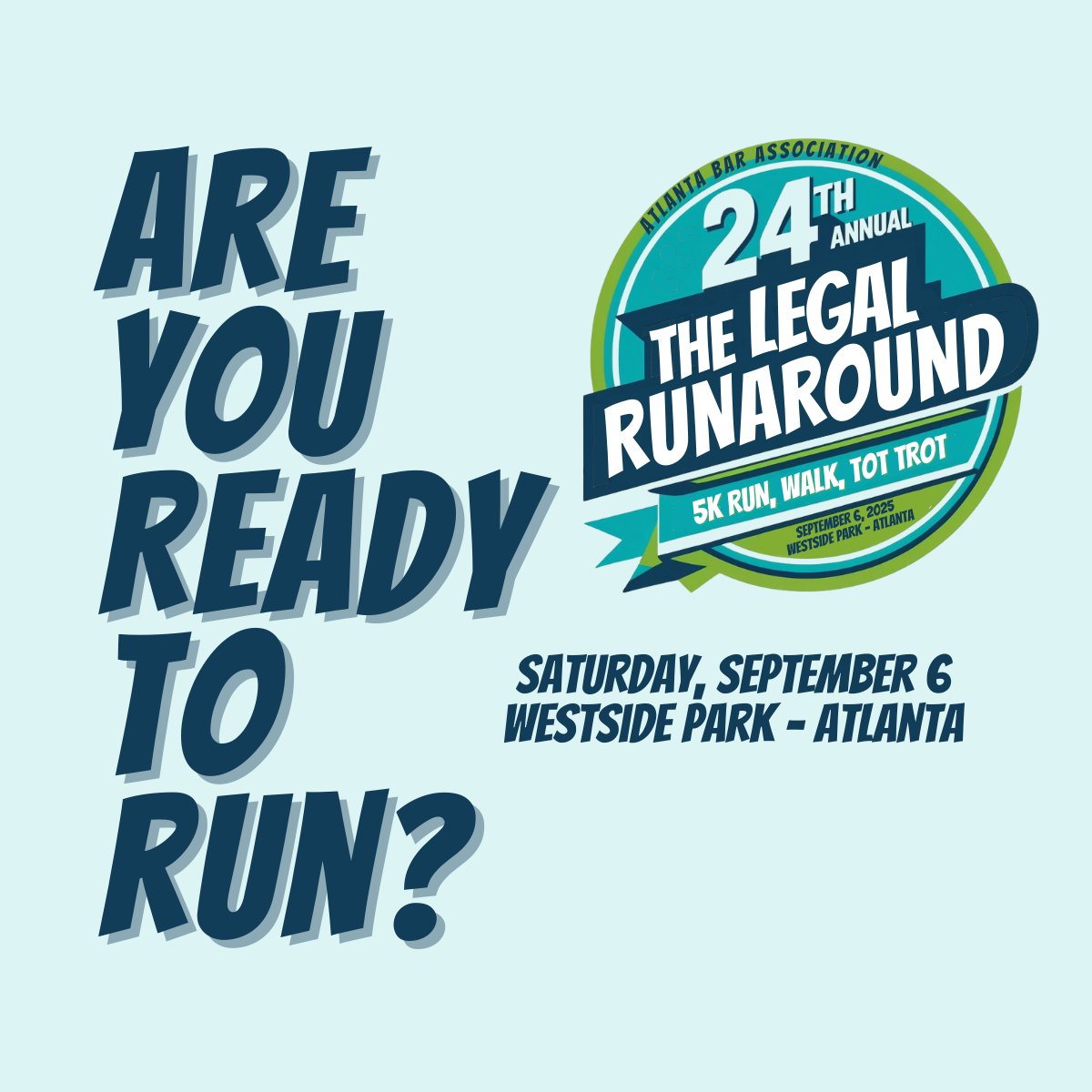 The Countdown Begins! Tag your running buddy and register today!

24th Annual TLR - Register Here!
atlantabar.org/?pg=events&evA…