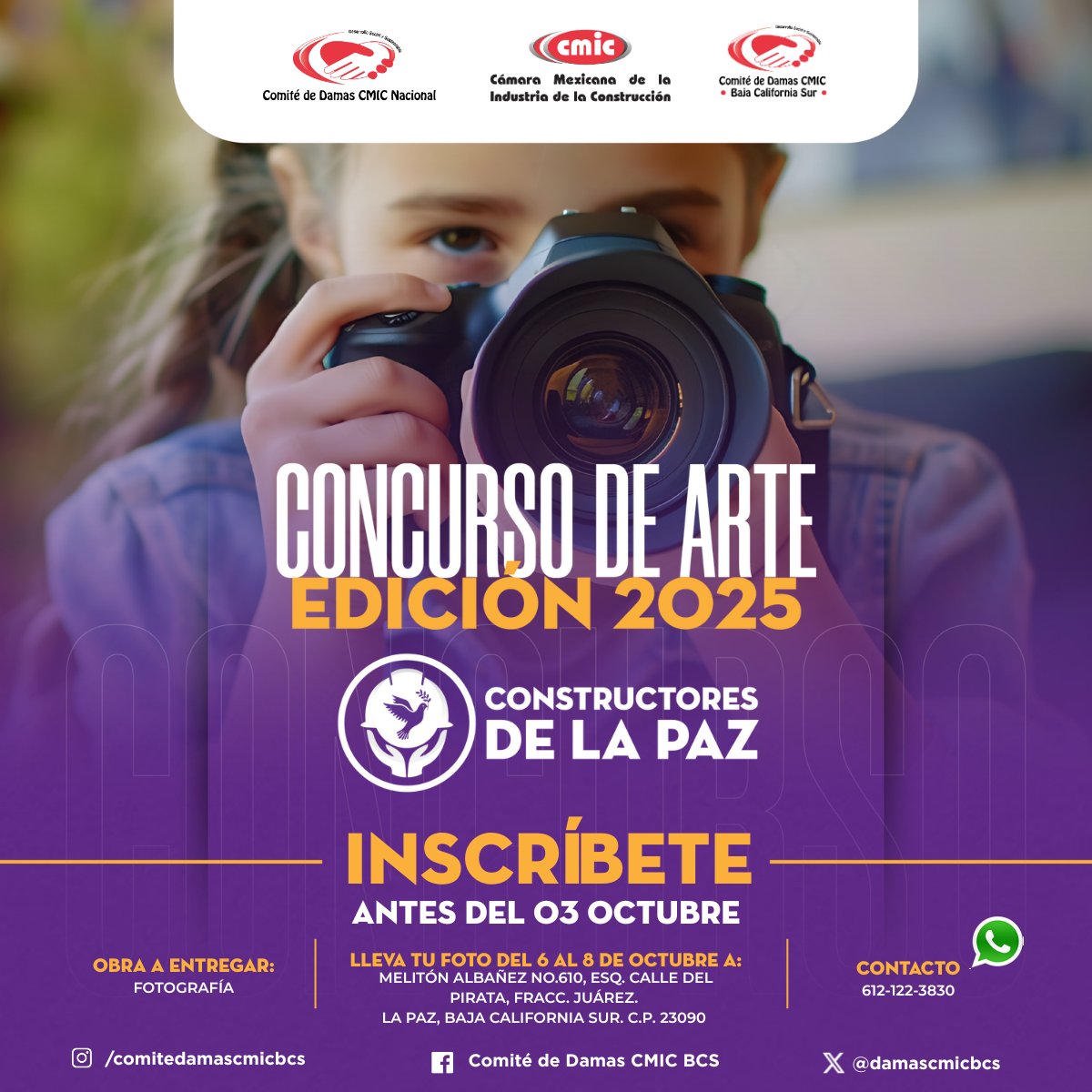 damascmicbcs's tweet photo. 📸¡Tu lente puede construir paz!📸
CMIC BCS te invita a capturar emociones que inspiren armonía en nuestro:
🎯 CONCURSO DE FOTOGRAFÍA "CONSTRUCTORES DE LA PAZ"
🗓️ Inscríbete antes del 3 de octubre
👥 4 categorías: desde primaria hasta trabajadores de la construcción https://t.co/WETNjebmAR