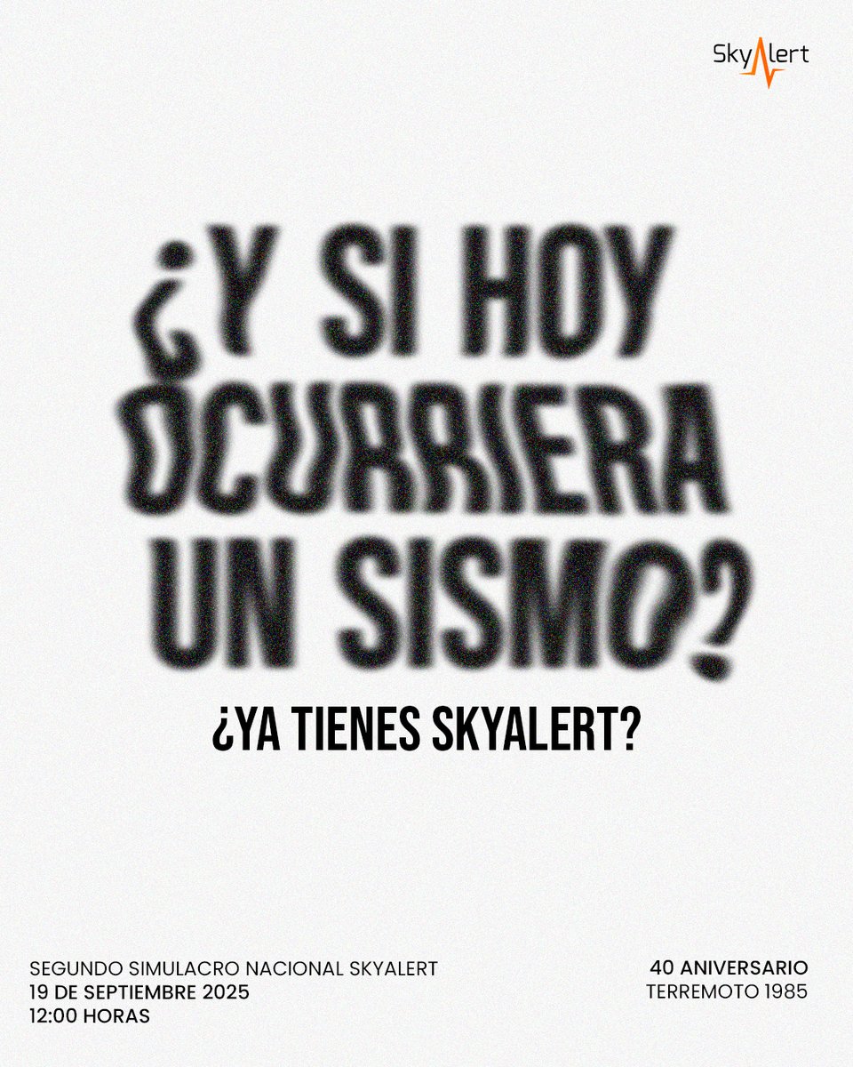 SkyAlertMx's tweet image. 📢 ¡Falta 1 mes para el #SimulacroSkyAlert!

El próximo 19 de septiembre a las 12:00 p.m., únete al segundo #SimulacroNacional 2025 y recuerda que la prevención salva vidas. ¡Participa! 🧡

📲 Descarga la #SkyAlertApp
💻 Suscríbete a #GOLD+ o #GOLDFamily

Protege lo que más…