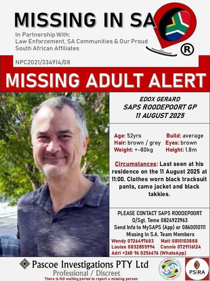 #helpbringedoxhome
#missinginsa
#pascoeinvestigationsptyltd

MISSING ADULT ALERT: Edox Gerard 52Yrs 11 August 2025. SAPS ROODEPOORT GP. D/SGT. TEME