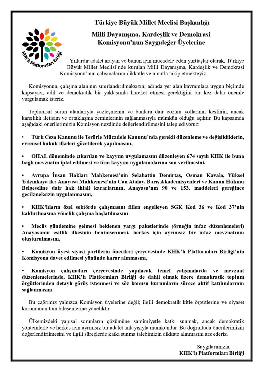 KHK’lı Platformlar Birliği olarak, TBMM Milli Dayanışma, Kardeşlik ve Demokrasi Komisyonu'na taleplerimizi ilettik.

Adalet, demokrasi ve eşitlik için çağrımız nettir.

Hakiki barış ancak herkes için ayrımsız bir adalet anlayışıyla mümkündür.

📄 Açıklamamız 👇