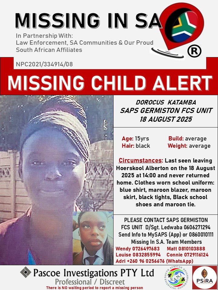 #helpbringdorocushome
#missinginsa
#pascoeinvestigationsptyltd

MISSING CHILD ALERT: Dorocus Katamba 15Yrs 18 August 2025. SAPS GERMISTON FCS UNIT. D/SGT. LEDWABA.