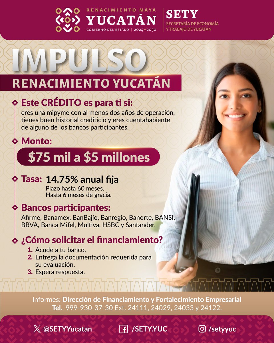 ¿Tienes una Mipyme yucateca con al menos 2 años de operación?
Solicita el crédito Impulso Renacimiento Yucatán.
 ✔️ Tasa fija del 14.75% anual
 ✔️ Sin comisión por apertura
 ✔️ Hasta 60 meses para pagar
 ✔️ Hasta 6 meses de gracia
¡Bolsa limitada!