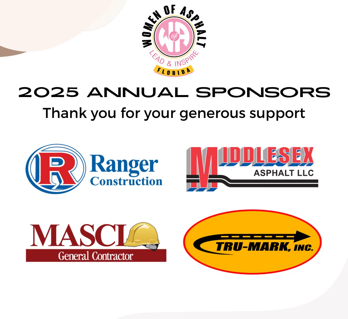 WofAFL's tweet photo. The Women of Asphalt Florida Branch is proud to recognize and thank our 2025 Annual Sponsors for their generous support this year – Ranger Construction, Middlesex Asphalt, MASCI, and Tru-Mark. 

We are truly grateful for your partnership and dedication to advancing our industry! https://t.co/5DKU6sDl7R