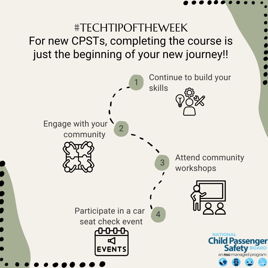 NCPSB's tweet image. If you’ve recently become a Child Passenger Safety Technician, completing the course is just the beginning of your new journey. CPSTs are encouraged to continue to build their skills and engage with their community. 
#TechsRule #carseat #safety #education #training @NSCsafety
