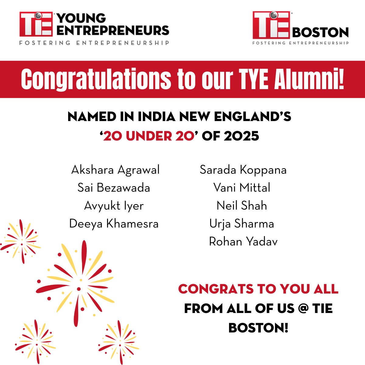 tieboston's tweet photo. Congratulations to our 9 TYE alumni, who were featured in INDIA New England News’s 2025 “20 Under 20”! We are proud to have you as a part of the TiE Boston community. https://t.co/0pdMhOTaD6 #YoungEntrepreneurs #Congratulations #Entrepreneurship #20Under20 #TYEAcademy https://t.co/jBngU3opq6