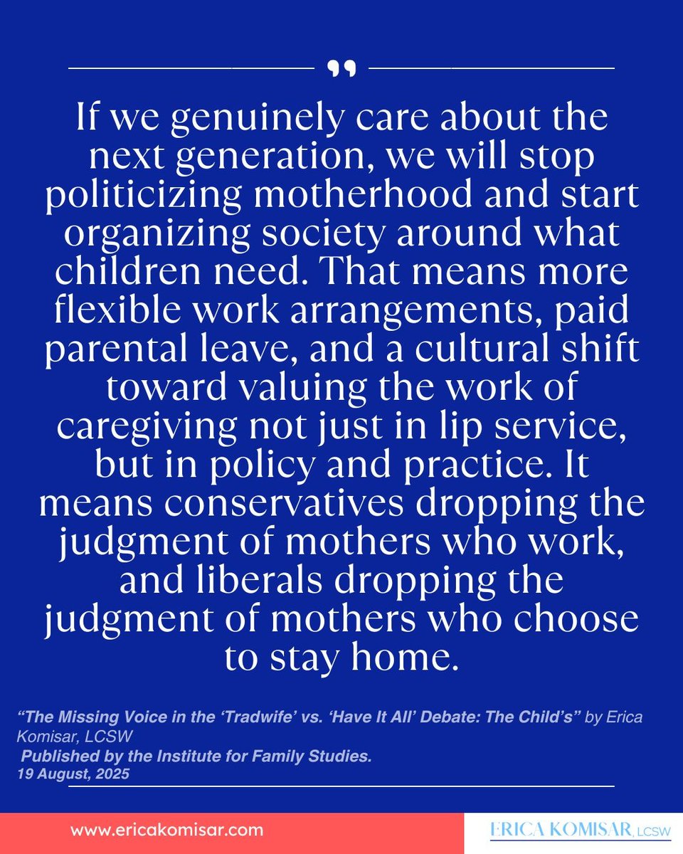 Erica Komisar, LCSW (@ericakomisarcsw) on Twitter photo The loudest voices in the “tradwife vs. have-it-all” discussion are usually adults — but what about the kids? It's time to reconsider our binary mindset regarding what truly benefits our kids. I explore this in my latest for <a href="/FamStudies/">The Institute for Family Studies</a>: ifstudies.org/blog/the-missi… The loudest voices in the “tradwife vs. have-it-all” discussion are usually adults — but what about the kids? It's time to reconsider our binary mindset regarding what truly benefits our kids. I explore this in my latest for <a href="/FamStudies/">The Institute for Family Studies</a>: ifstudies.org/blog/the-missi…