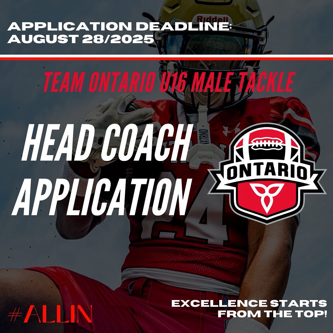 Reminder that Football Ontario is now accepting applications to fill the Head Coaching position with the Team Ontario U16 Male Tackle Program for the 2026/27 seasons!

The deadline to apply is August 28, 2025. 

More: footballontario.net/2025/08/14/foo…

#ALLIN