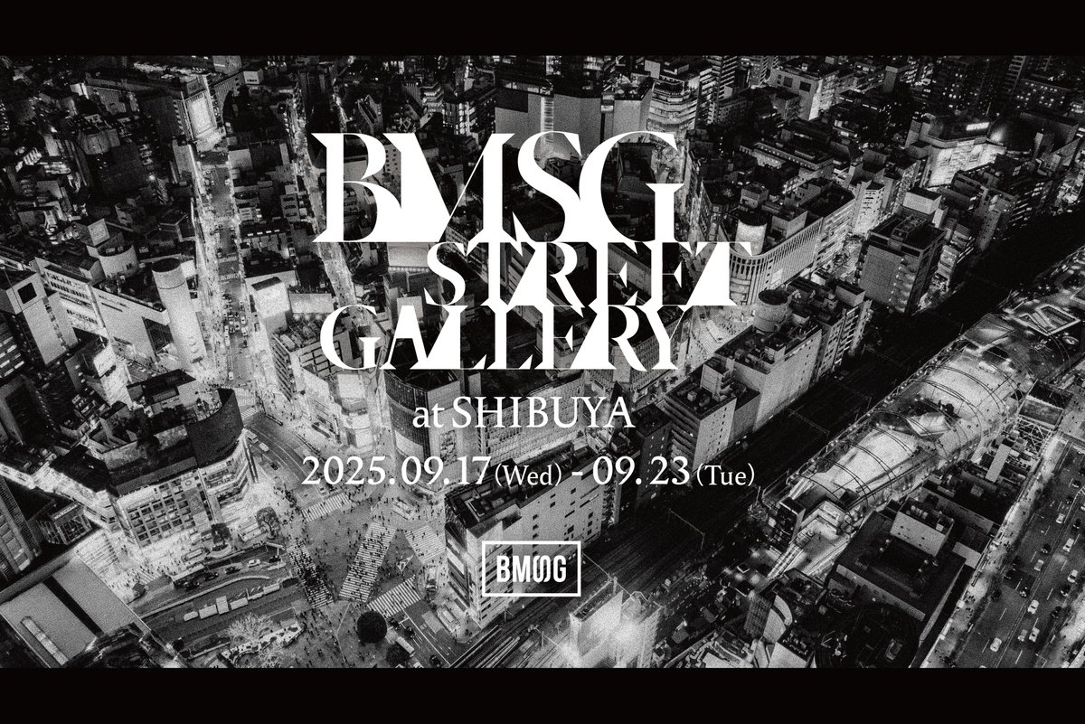 ◤ 　　　　　　　　　　　　◥
　渋谷全域でBMSG展、開催。
◣ 　　　　　　　　　　　　◢

5周年を迎えるBMSGが、
渋谷をひとつの巨大なアートギャラリーに変えます。

▼開催期間
9/17(水)〜9/23(火)

🔗anniversary-bmsg.tokyo/5th-anniversar…

#BMSG_StreetGallery
#BM5G #BMSG
<a href="/SkyHidaka/">SKY-HI</a>