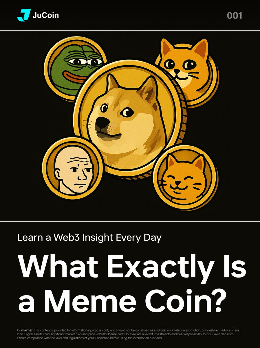 Jucom_Official's tweet image. 🐣 New to Crypto? Start Here!

🔸 1-min to know what Meme Coin is

📌 Bookmark this thread – your ultimate starter kit👇

#CryptoBeginner #Blockchain101 #LearnWeb3 #JuCoin