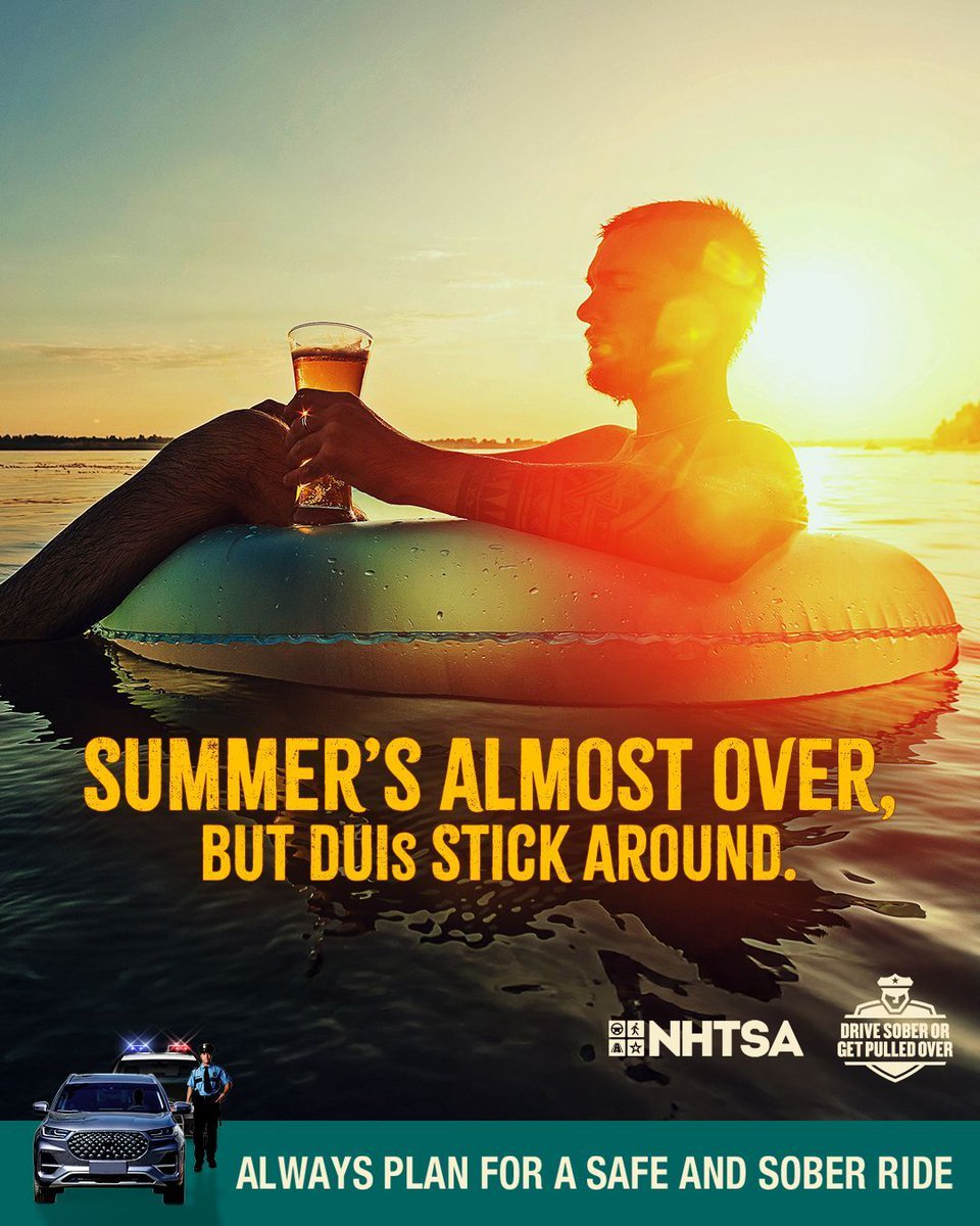 End the summer with good memories, not a DUI. 🌅 Don’t drink and drive this Labor Day. Drive Sober or Get Pulled Over. #DriveSober #DontDrinkAndDrive