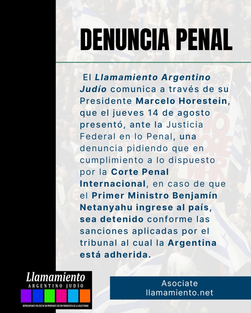 llamamientoar's tweet image. PRESENTACION ante la Justicia Federal en lo Penal una denuncia pidiendo que en cumplimiento a lo dispuesto por la CORTE PENAL INTERNACIONAL, en caso de que el Primer Ministro Benjamín Netanyahu ingrese al país, sea detenido conforme las sanciones aplicadas por el tribunal