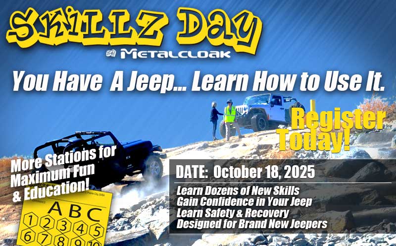 The Fall SkillzDay Registration is open! 

Coming October 18 to Prairie City SVRA, the Jeep-focused SkillzDay will sell out fast, so get your registration in today!

Reminder... This event is for NOVICE Jeepers. If you are new to Jeeping this event is the perfect training for