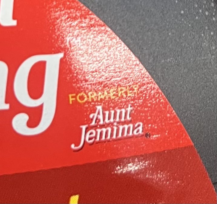 rondeaulivia's tweet image. What a failure of woke rebranding.
So remember how they removed Aunt Jemima’s name and picture from the syrup bottles because of muh raycism?
I just saw they’re back to saying “formerly Aunt Jemima” in tiny print off to the side. Doesn’t that defeat the point?!