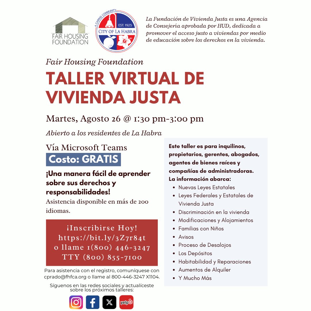 FairHousingFoun's tweet image. City of La Habra residents! Our Virtual Fair Housing Workshop is next week, August 26, at 1:30 PM via Zoom. FREE event! Register at bit.ly/3Z7r84t or call 1(800) 446-3247 | TTY (800) 855-7100
#fairhousing #lahabra #education #rent #workshop