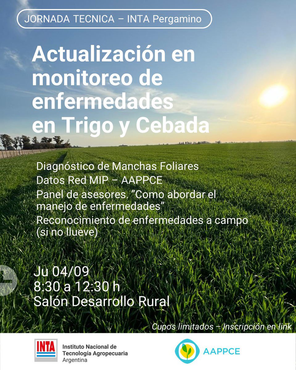 El jueves 4/9 nos encontramos en Pergamino para seguir aprendiendo juntos sobre monitoreo de enfermedades en trigo y cebada 🌾.

Un espacio para compartir saberes y actualizar prácticas.

🕣 8:30  | 📍 EEA <a href="/IntaPergamino/">INTA Pergamino</a>
Organiza: INTA–<a href="/AAPPCE/">AAPPCE</a>
Inscribite👉 forms.gle/7R4pudrshiCJzo…