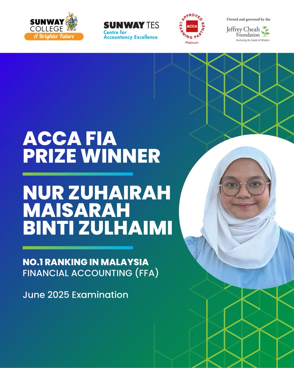 Congratulations to Nur Zuhairah Maisarah binti Zulhaimi for securing #1 in Malaysia for the Financial Accounting (FFA) paper in the #ACCA FIA June 2025 examination under the #YayasanPeneraju Scholarship — a decision that laid a strong foundation for her success.

#SunwayTESCAE