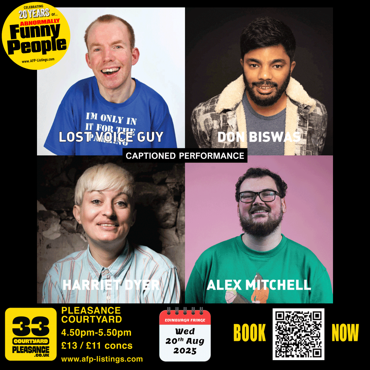 🎭 EDINBURGH FRINGE 2025 – WED 20th AUG
 CAPTIONED PERFORMANCE
Abnormally Funny People are back with another knockout hour of stand-up — bringing laughs, energy and a unique comedy experience to the Pleasance.

👊 Featuring:
• LOST VOICE GUY – Britain’s Got Talent winner and