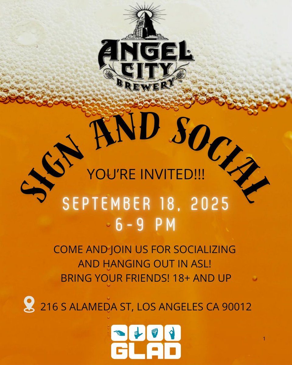 🌃 You're invited to our "Sign and Social" ASL event at Angel City Brewery in Los Angeles on September 18 from 6 to 9 pm. GLADinc.org/SignandSocial