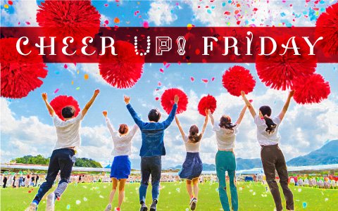 CHEER UP ! FRIDAY tweet media