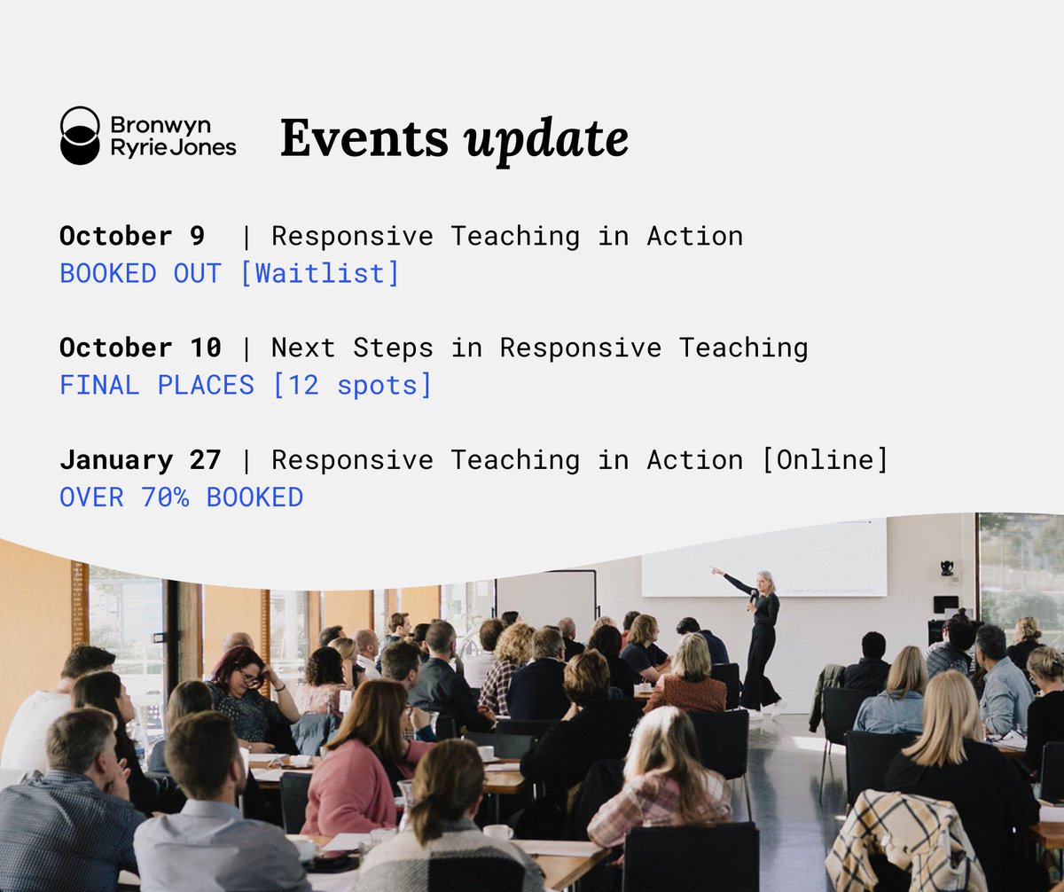 // EVENTS UPDATE //

🔴 Oct 9 | Responsive Teaching in Action [Waitlist]
🟠 Oct 10 | Next Steps in Responsive Teaching
🟣 Jan 27 | [Digital] Response Teaching in Action

👉 Jump in for last places bronwynryriejones.com/events/