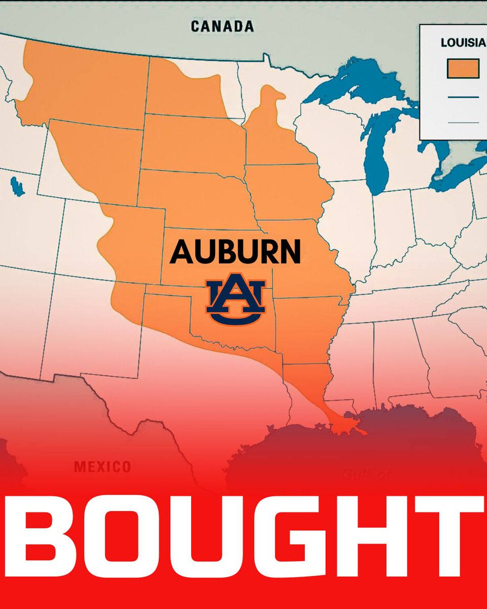WOW: Auburn just claimed victory over Napoleon in the Louisiana Purchase

This entire swath of the country is now Auburn.
