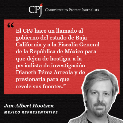 El Comité para la Protección de los Periodistas (<a href="/pressfreedom/">Committee to Protect Journalists</a>) hace un llamado al gobierno del estado de Baja California y a la Fiscalía General de la República de México para que dejen de hostigar a la periodista de investigación Dianeth Pérez Arreola y de presionarla para que