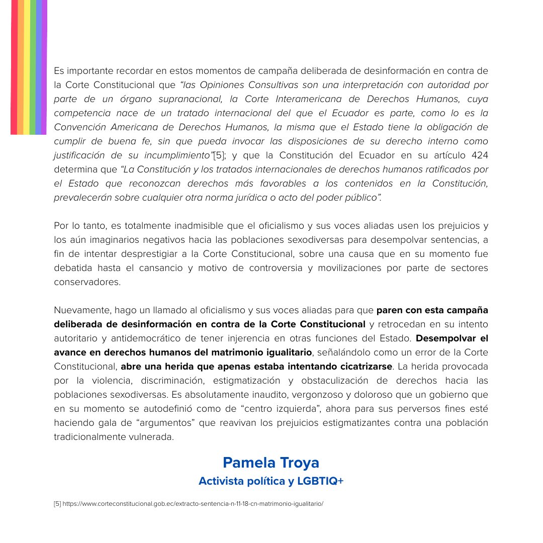 Desempolvar el logro del matrimonio igualitario, señalándolo como error de la <a href="/CorteConstEcu/">Corte Constitucional</a>, abre una herida q apenas estaba cicatrizándose. Es vergonzoso q un gobierno q se autodefinió de “centro izquierda” reavive los prejuicios estigmatizantes contra una población vulnerada.