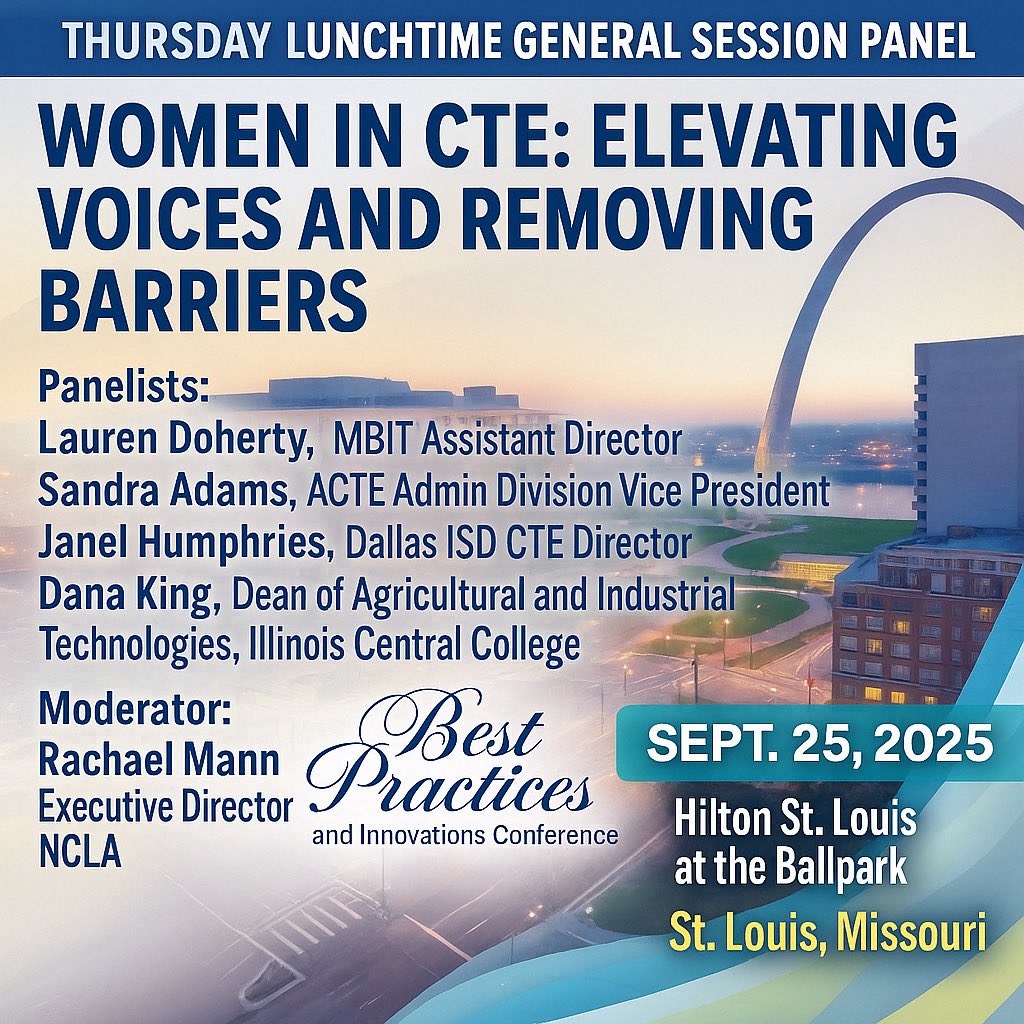NCLA_CTE's tweet image. Join us for the Thurs Lunchtime Panel at #BPCTE25!
Women in CTE: Elevating Voices, Removing Barriers &amp;amp; Expanding Non-Traditional Pathways

📅 Sept 25 | Hilton St. Louis at the Ballpark

🔗 s1.goeshow.com/acte/best_prac…

#WomenInCTE #CTE #Careerteched