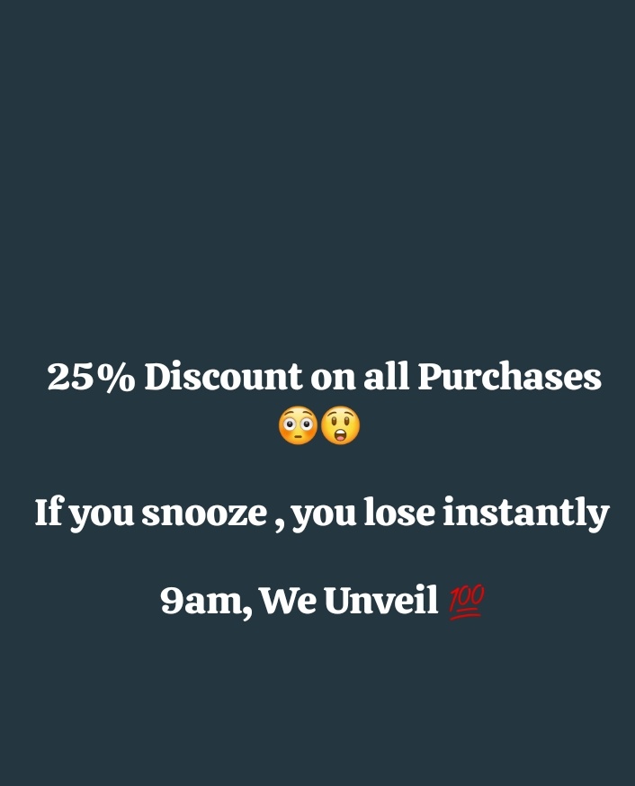Dcouture06's tweet photo. 25% Discount on all Purchases 😳😲 

If you snooze , you lose instantly 

9am, We Unveil 💯 https://t.co/9xDhiEEJNz