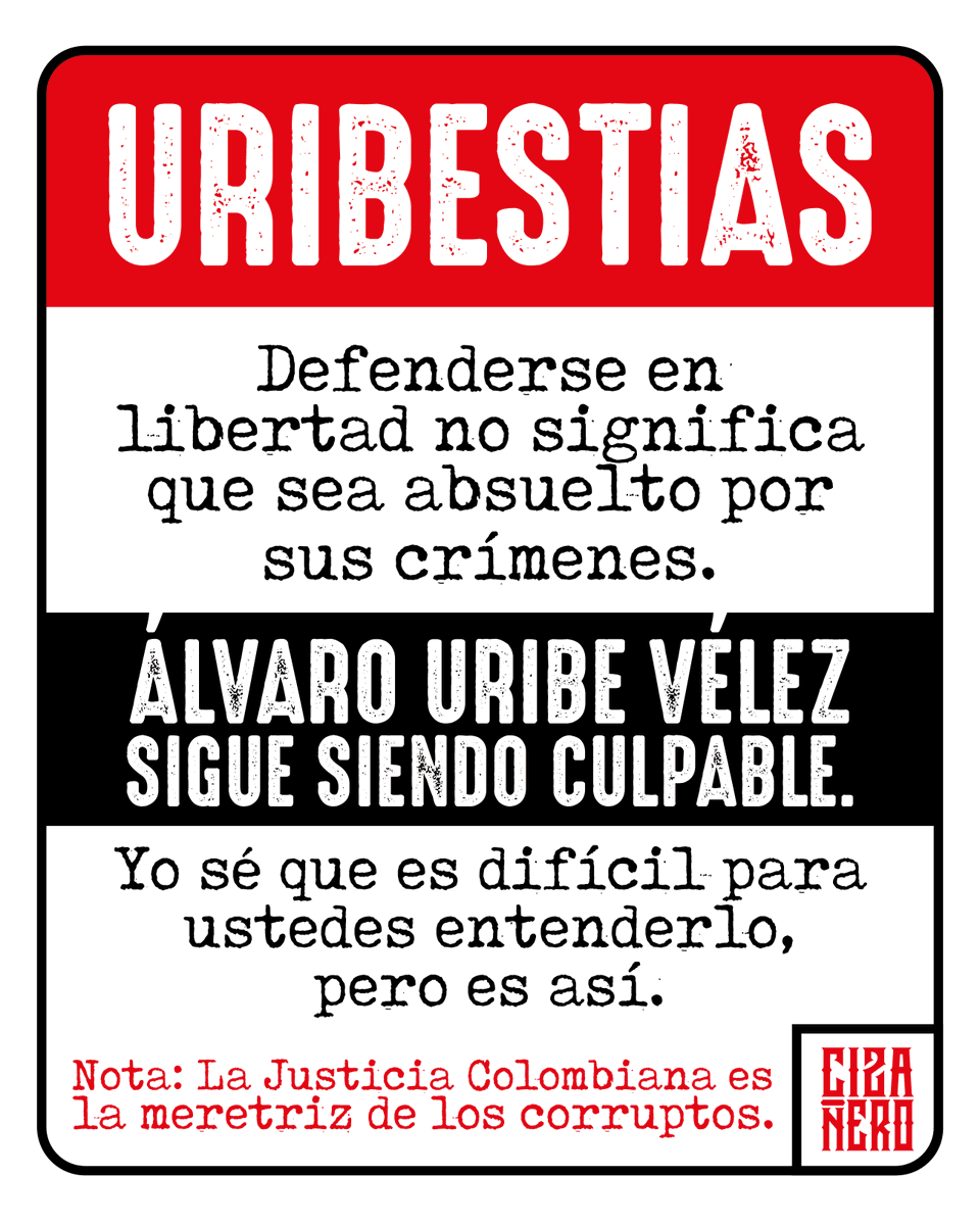 Cizanaparatodos's tweet photo. URIBESTIAS: Defenderse en libertad no significa que sea absuelto por sus crímenes. Álvaro Uribe Vélez sigue siendo culpable. Yo sé que es difícil para ustedes entenderlo, pero es así.

Nota: La Justicia Colombiana es la meretriz de los corruptos. https://t.co/91MrUFzbzY