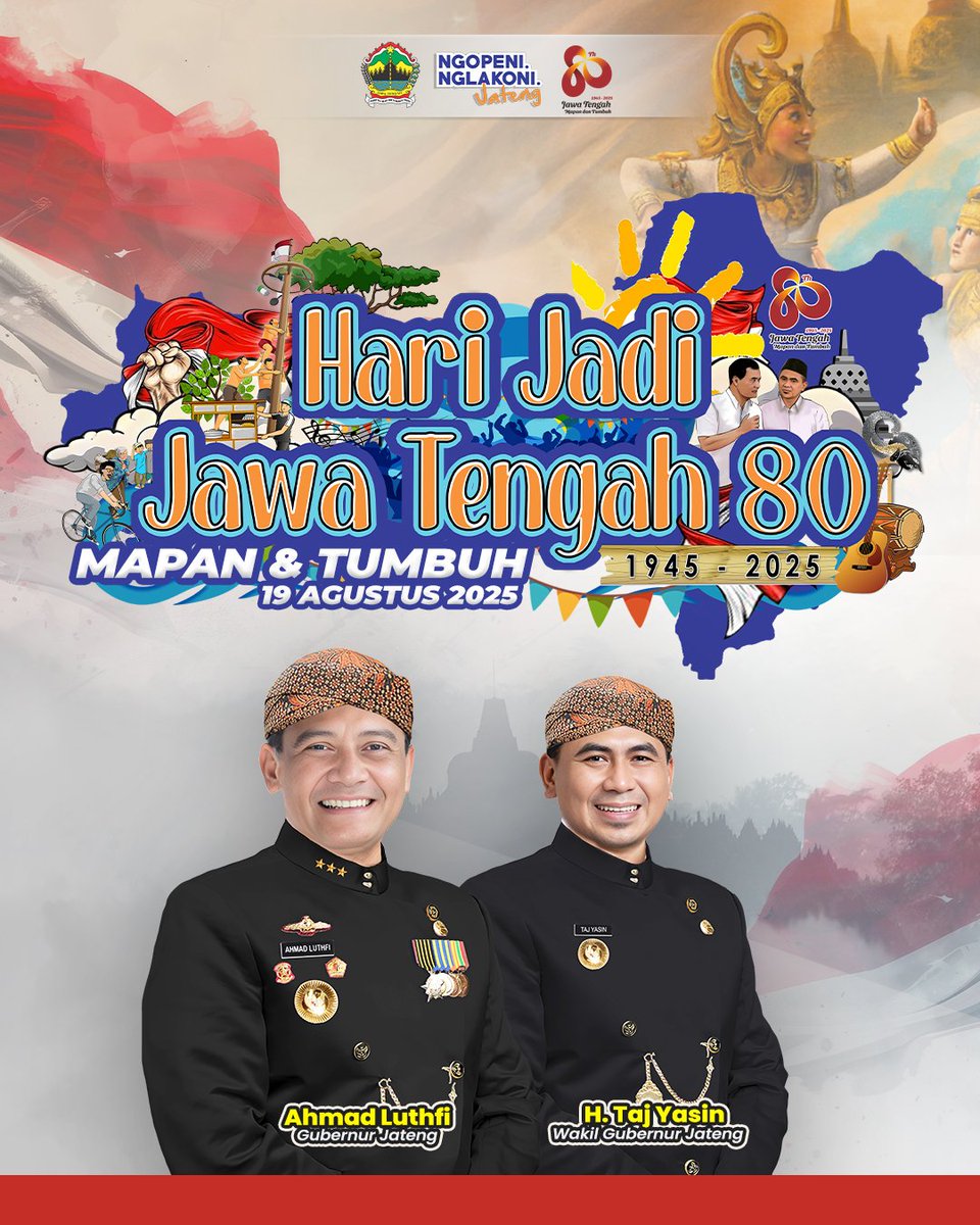 Selamat Hari Jadi Provinsi Jawa Tengah ke 80. Jawa Tengah semakin Mapan &amp; Tumbuh.

#hutjateng80 #NgopeniNglakoni 
#jawatengah #gubernujateng #wakilgubernurjateng
