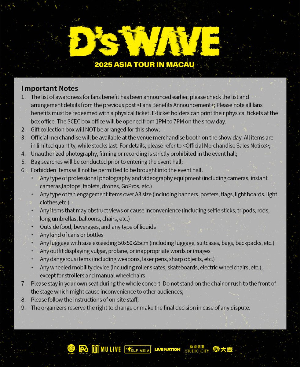 DAESUNG 2025 ASIA TOUR: D’s WAVE IN MACAU

【入場須知 SHOW REMINDER】

📌 Show Time
Date: Aug 23, 2025 (Sat)
Time: 6PM
Venue: Macau Studio City Event Center
Doors will be opened at 5PM for general admission.

#대성 #DAESUNG #DLITE
#DsWAVE #Asia_tour #Macau