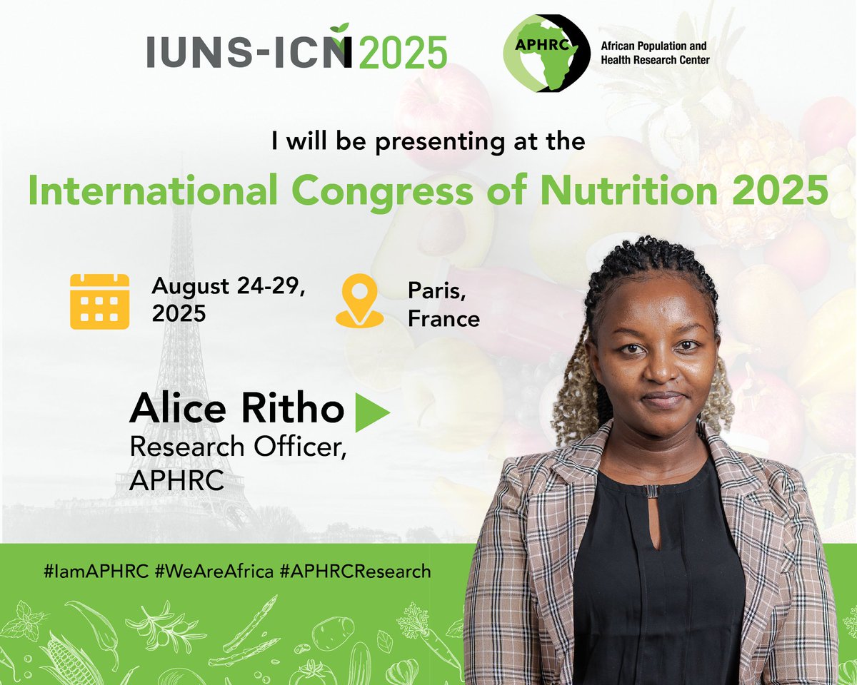 #IamAPHRC’s <a href="/Rithow_Alice/">Alice Ritho 🤭</a> will be at the International Congress of Nutrition 2025 in Paris, France (Aug 24–29) where she will share insights on school feeding programs in Kenya, highlighting challenges and solutions for effective food and nutrition interventions.

#ICN2025