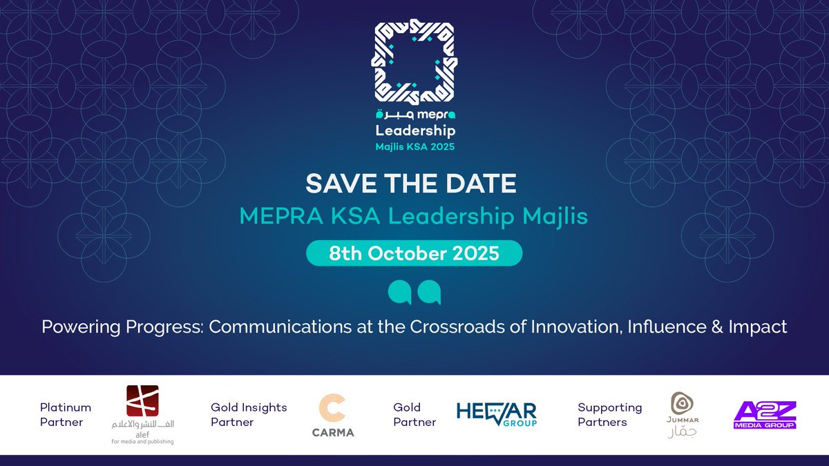 Mark Your Calendar!

MEPRA is proud to announce the 2025 KSA Leadership Majlis, taking place on 8 October 2025 in Riyadh.

Under the theme "Powering Progress: Communications at the Crossroads of Innovation, Influence &amp; Impact", this event will explore the role of AI, influence,
