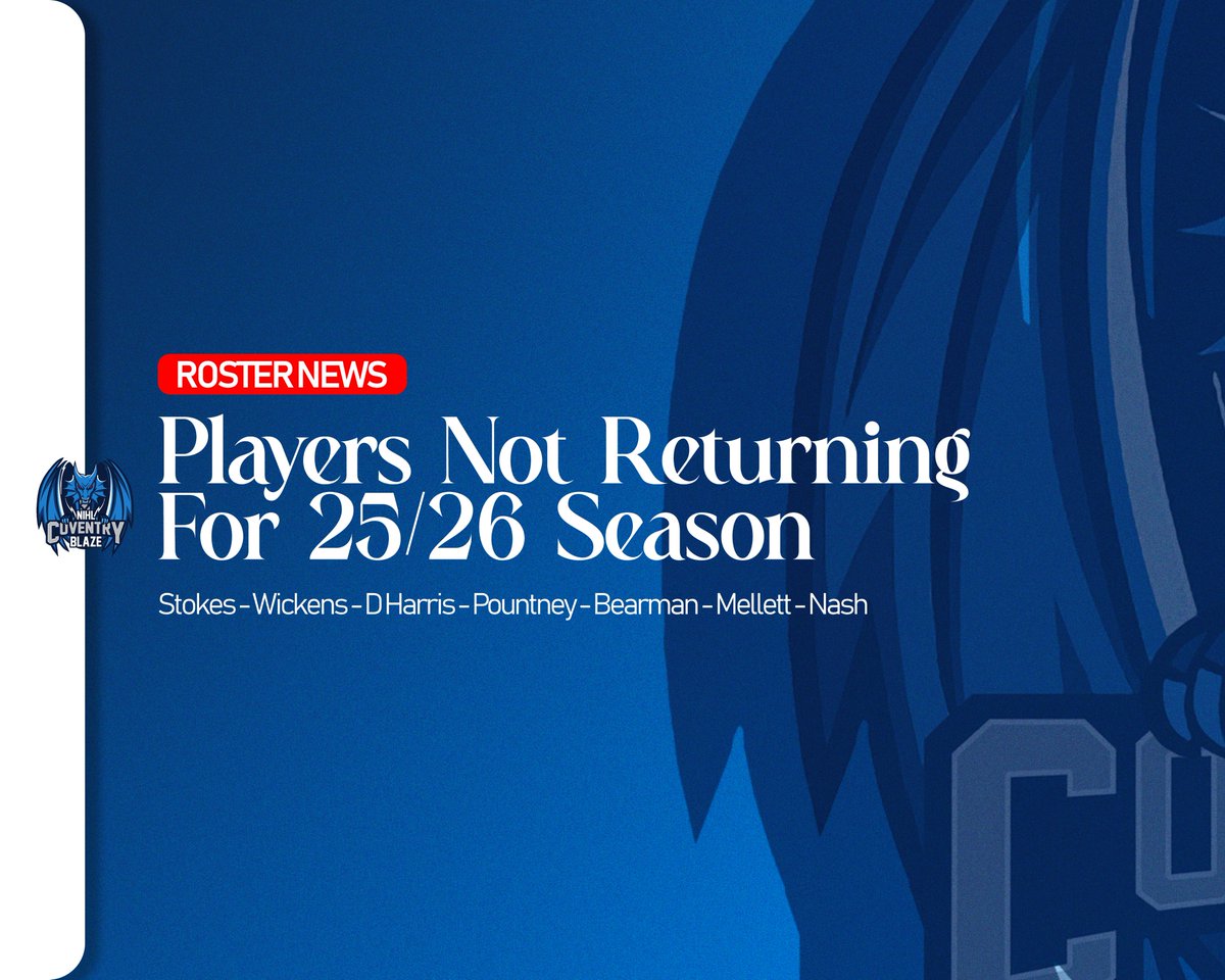 We can confirm a number of players not returning for the upcoming 25/26 season.

We want to thank each and every player for their effort and commitment to the NIHL Blaze during their time here.

Read More 👉 coventrynihlblaze.com/news-1/players…