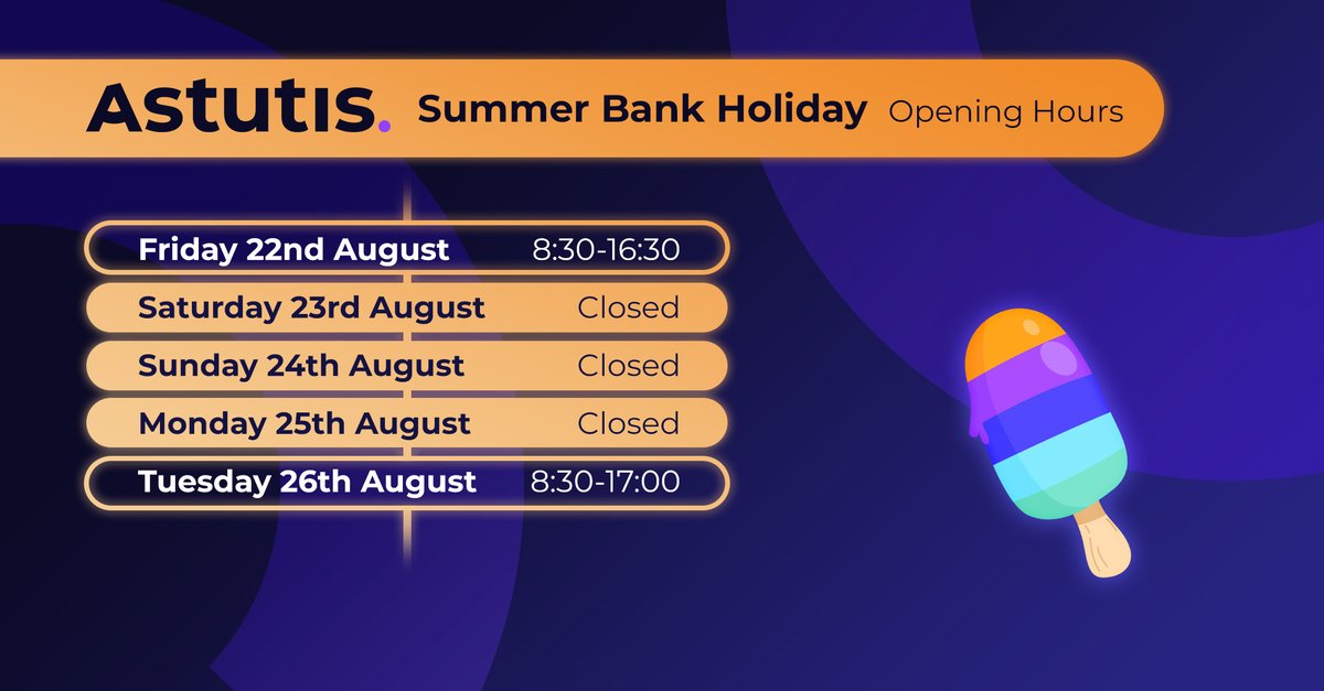 Astutis (@astutis) on Twitter photo Please be advised that our offices will be closed on Monday 25th May. If you have an enquiry or need assistance during this period, please email enquiries@astutis.com. Our team will do their best to assist you promptly. We wish you a wonderful Summer Bank Holiday. 🌞 Please be advised that our offices will be closed on Monday 25th May. If you have an enquiry or need assistance during this period, please email enquiries@astutis.com. Our team will do their best to assist you promptly. We wish you a wonderful Summer Bank Holiday. 🌞