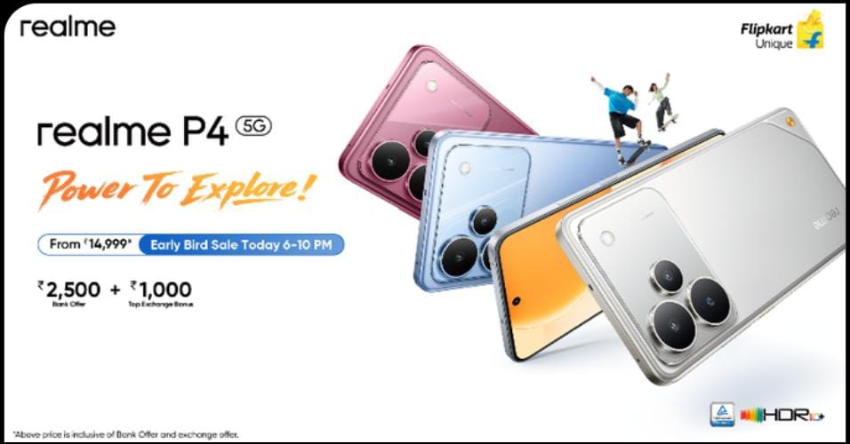 BrandTejas_'s tweet image. It’s not just a phone, it’s power to explore.
The new #realmeP4 is finally here.
Early Bird Sale TODAY from 6–10 PM.
Grab it at ₹14,999* with huge savings. #realmeP4SeriesLaunchToday